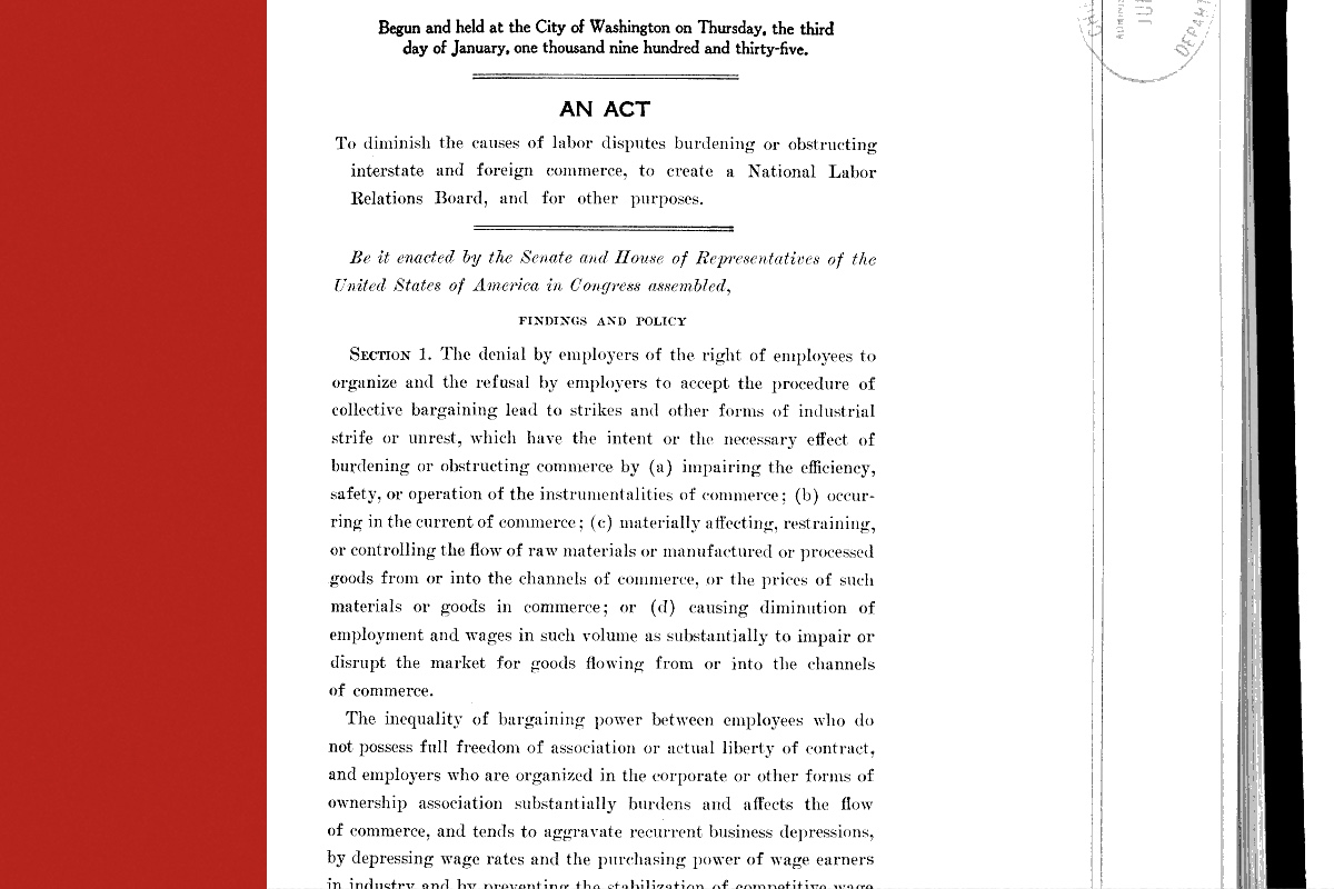 The first page of the National Labor Relations Act of 1935 as enrolled, the printed heading “An Act” above its title and the opening findings and policy section, a broad flat red bar down the left edge, in near black and white