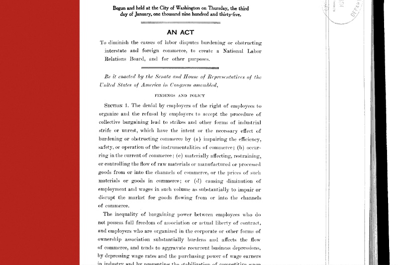 The first page of the National Labor Relations Act of 1935 as enrolled, the printed heading “An Act” above its title and the opening findings and policy section, a broad flat red bar down the left edge, in near black and white